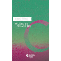 O LIVRO DE CHUANG TZU: OBRA COMPLETA