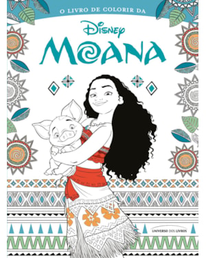 O LIVRO DE COLORIR DA MOANA