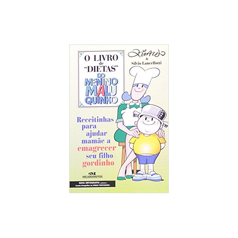 O LIVRO DE "DIETAS" DO MENINO MALUQUINHO