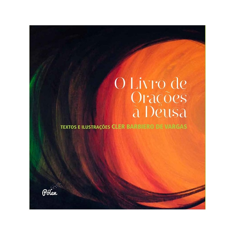 O LIVRO DE ORAÇÕES À DEUSA