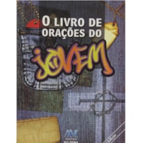 O LIVRO DE ORAÇÕES DO JOVEM