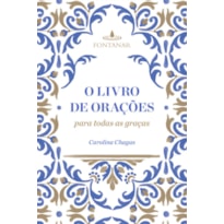 O LIVRO DE ORAÇÕES PARA TODAS AS GRAÇAS