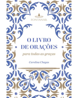O LIVRO DE ORAÇÕES PARA TODAS AS GRAÇAS