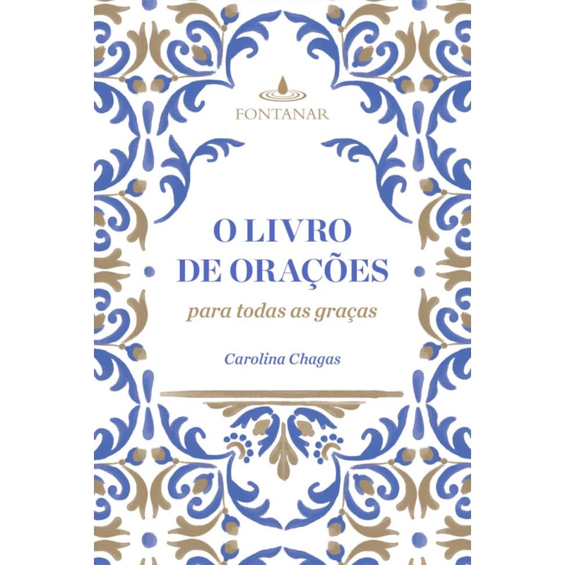 O LIVRO DE ORAÇÕES PARA TODAS AS GRAÇAS