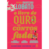 O LIVRO DE OURO DOS CONTOS DE FADAS