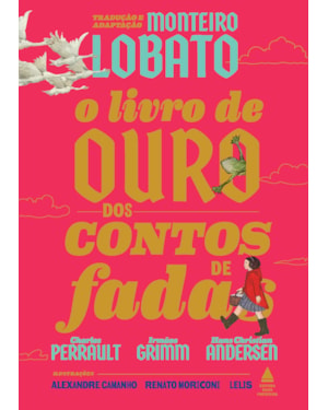 O LIVRO DE OURO DOS CONTOS DE FADAS