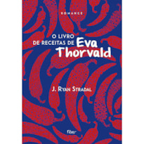 O LIVRO DE RECEITAS DE EVA THORVALD
