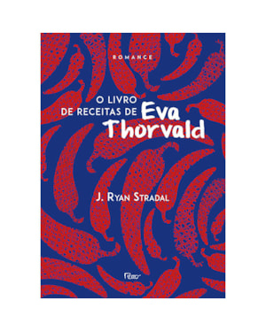 O LIVRO DE RECEITAS DE EVA THORVALD