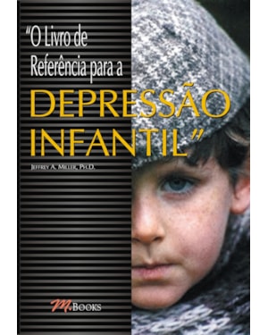O livro de referência para a depressão infantil