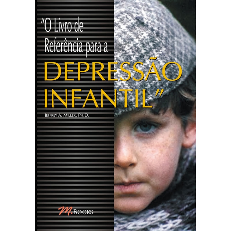O livro de referência para a depressão infantil