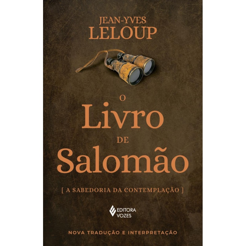 O LIVRO DE SALOMÃO: A SABEDORIA DA CONTEMPLAÇÃO