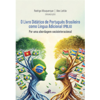 O Livro Didático de Português Brasileiro como Língua Adicional (PBLA): por uma abordagem sociointeracional