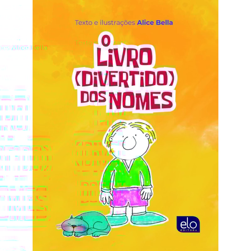 O LIVRO DIVERTIDO DOS NOMES