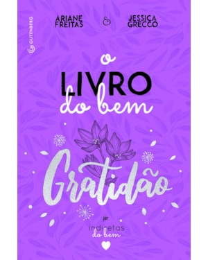 O LIVRO DO BEM - GRATIDÃO