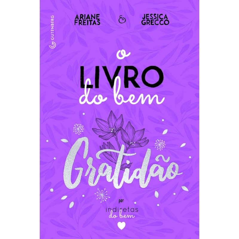 O LIVRO DO BEM - GRATIDÃO