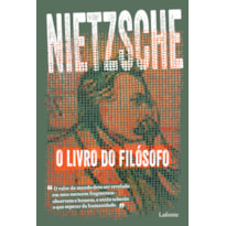 O LIVRO DO FILÓSOFO - NIETZSCHE