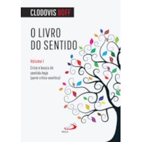 O livro do sentido: crise e busca de sentido hoje