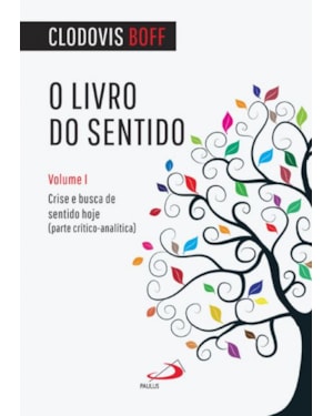 O livro do sentido: crise e busca de sentido hoje