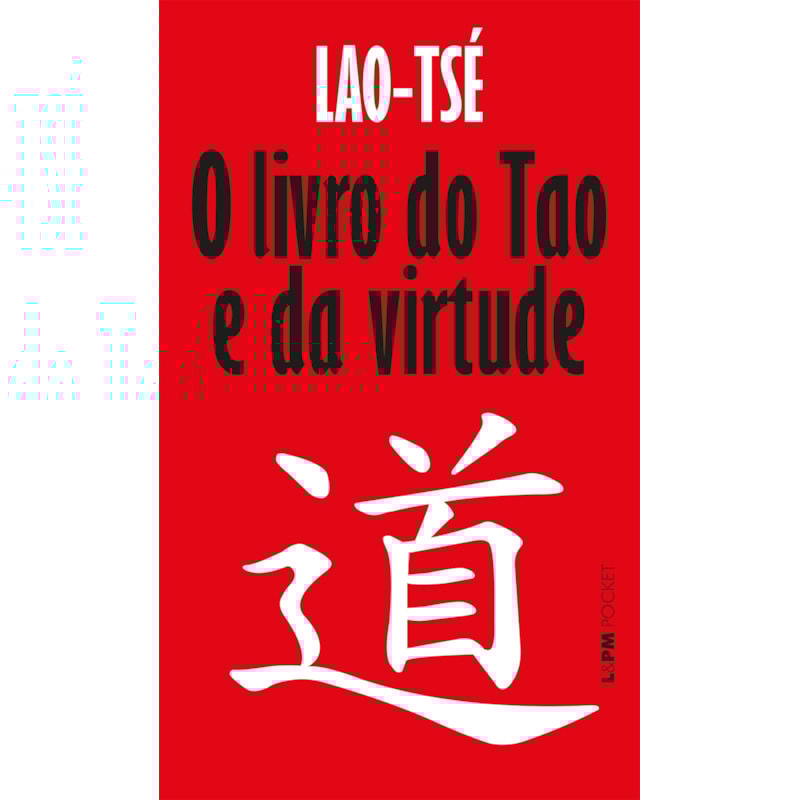 O livro do Tao e sua virtude