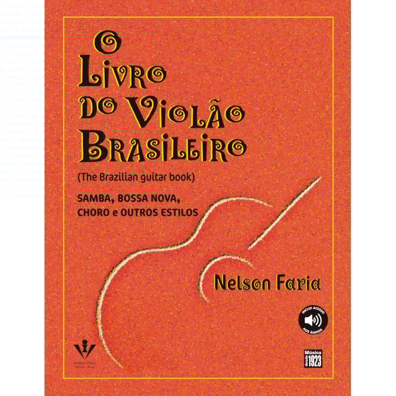 O LIVRO DO VIOLÃO BRASILEIRO