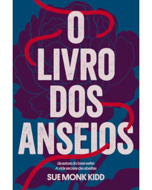 O LIVRO DOS ANSEIOS
