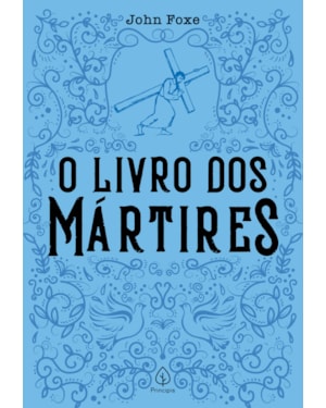 O LIVRO DOS MÁRTIRES
