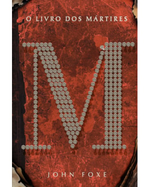 O LIVRO DOS MÁRTIRES