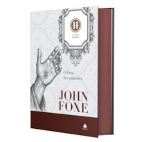 O LIVRO DOS MÁRTIRES ?