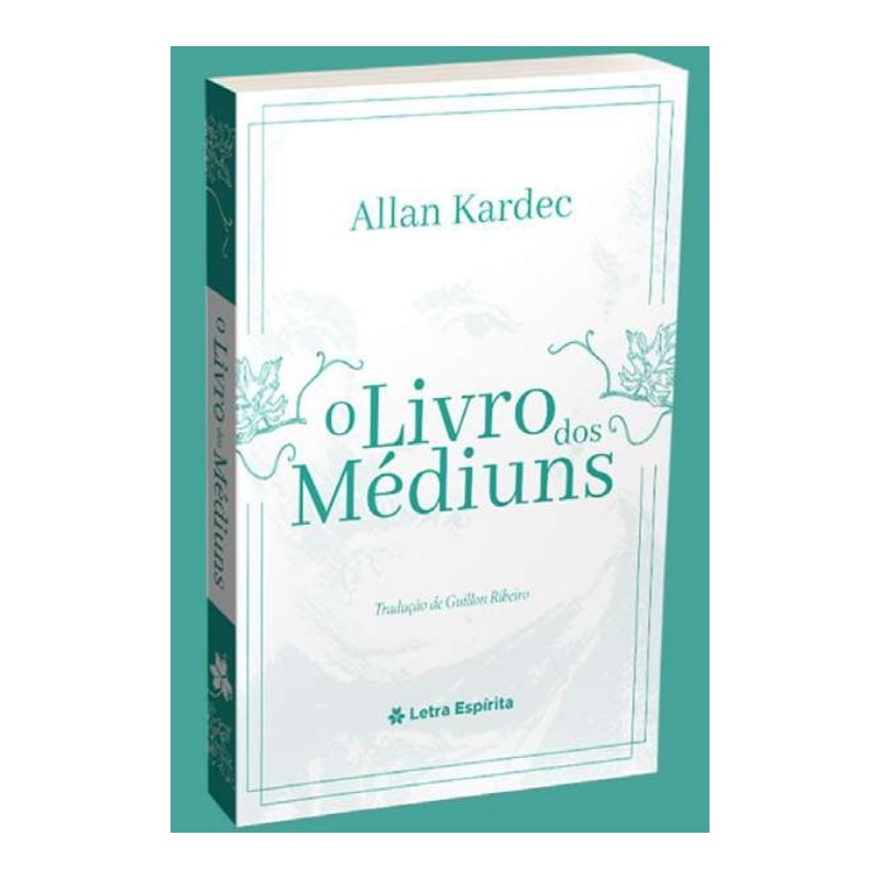 O LIVRO DOS MÉDIUNS