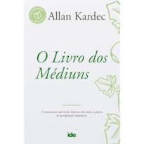 O LIVRO DOS MÉDIUNS