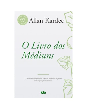 O LIVRO DOS MÉDIUNS
