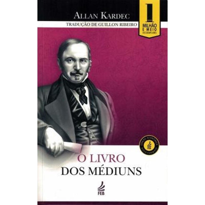 O livro dos médiuns (Edição econômica)