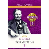 O livro dos médiuns (Letras grandes): Guia dos médiuns e dos evocadores