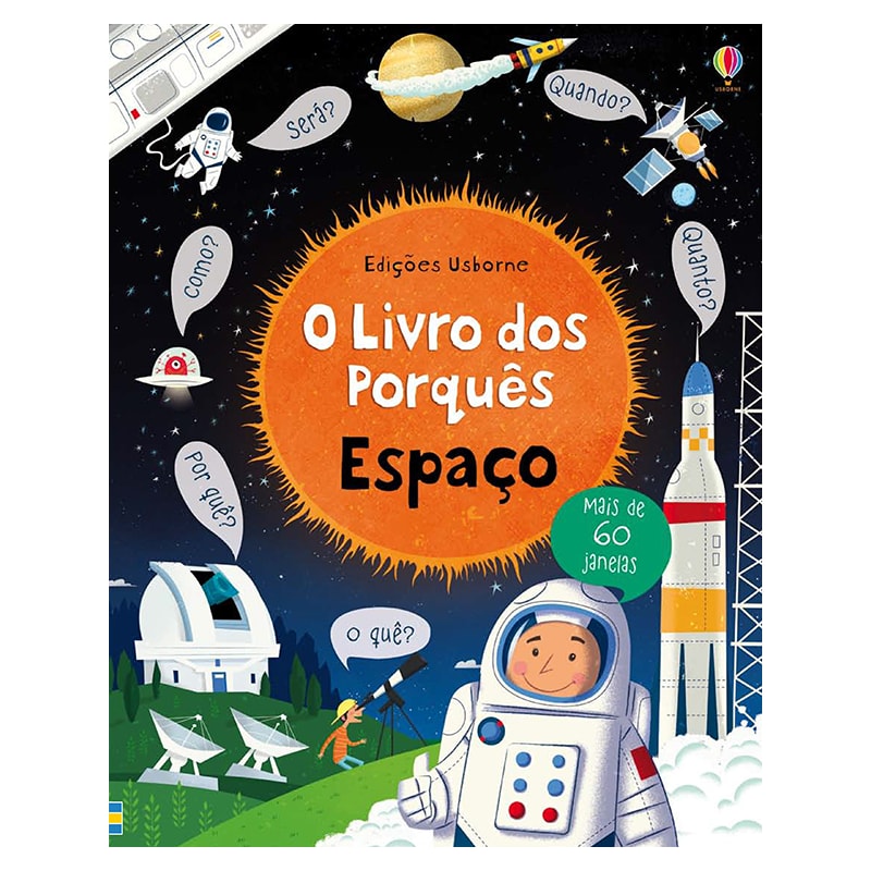 O LIVRO DOS PORQUÊS : ESPAÇO