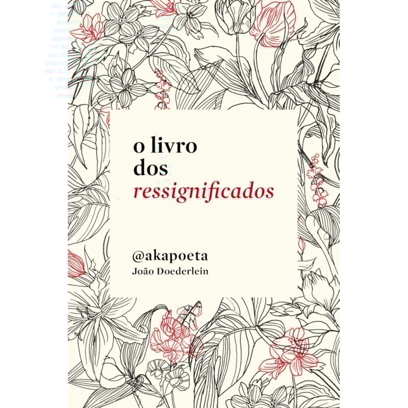 O LIVRO DOS RESSIGNIFICADOS