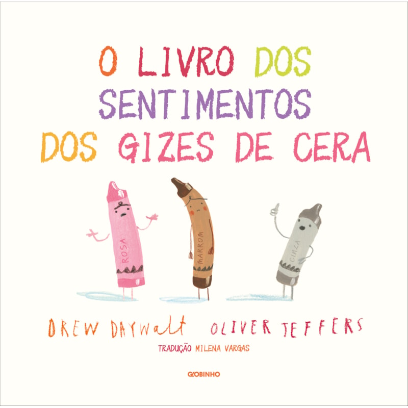 O LIVRO DOS SENTIMENTOS DOS GIZES DE CERA