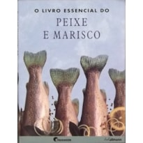 O livro essencial do peixe e marisco