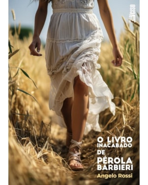 O LIVRO INACABADO DE PÉROLA BARBIERI