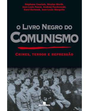 O LIVRO NEGRO DO COMUNISMO