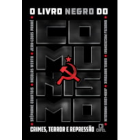 O LIVRO NEGRO DO COMUNISMO