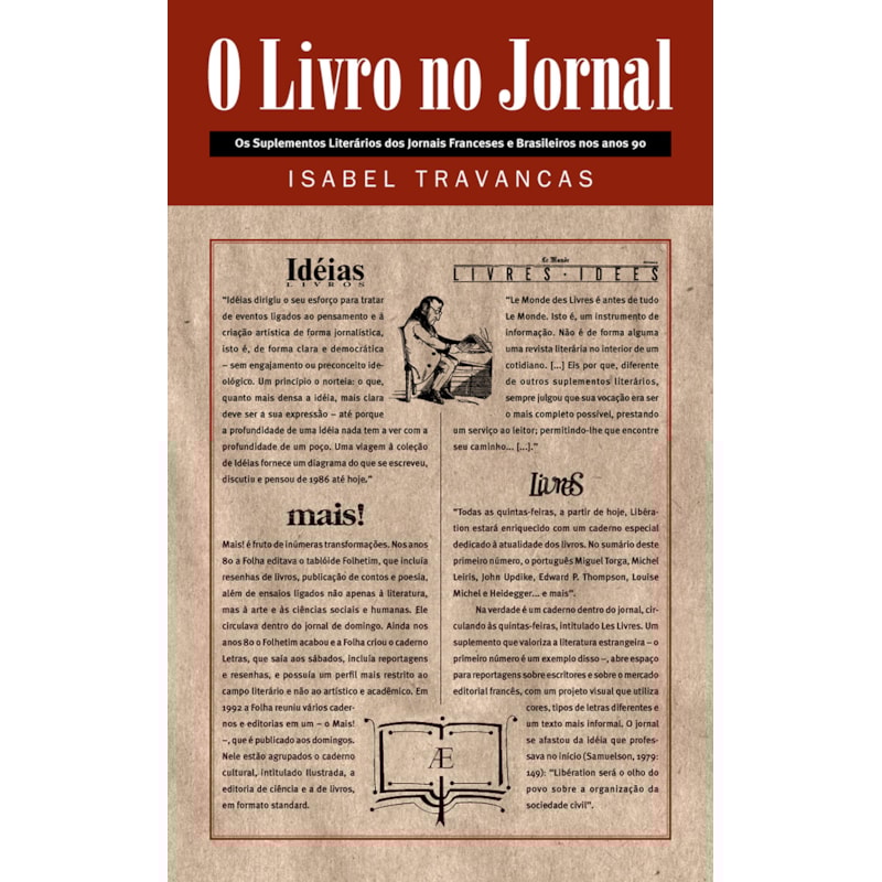 O LIVRO NO JORNAL: OS SUPLEMENTOS LITERÁRIOS DOS JORNAIS FRANCESES E BRASILEIROS NOS ANOS 90