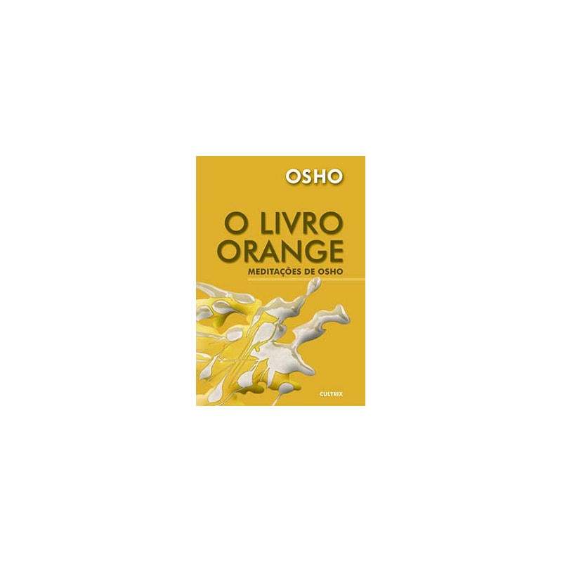 O livro orange: meditações de Osho