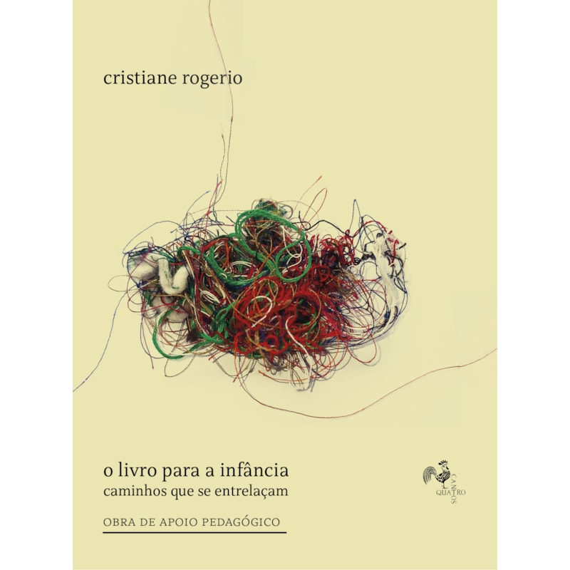 O LIVRO PARA A INFÂNCIA: CAMINHOS QUE SE ENTRELAÇAM