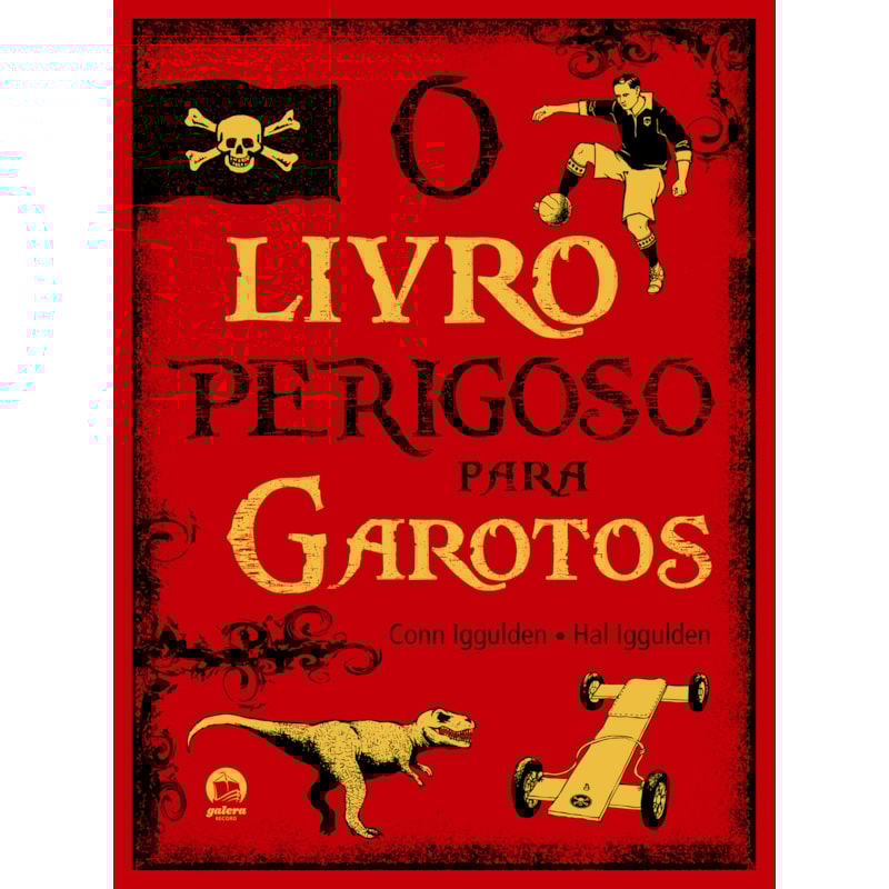 O LIVRO PERIGOSO PARA GAROTOS