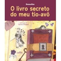 O LIVRO SECRETO DO MEU TIO-AVÔ