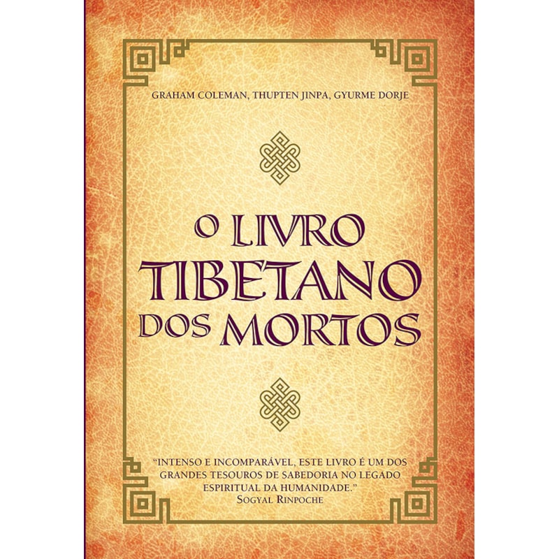 O LIVRO TIBETANO DOS MORTOS