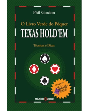 O LIVRO VERDE DO PÔQUER : TEXAS HOLDEM