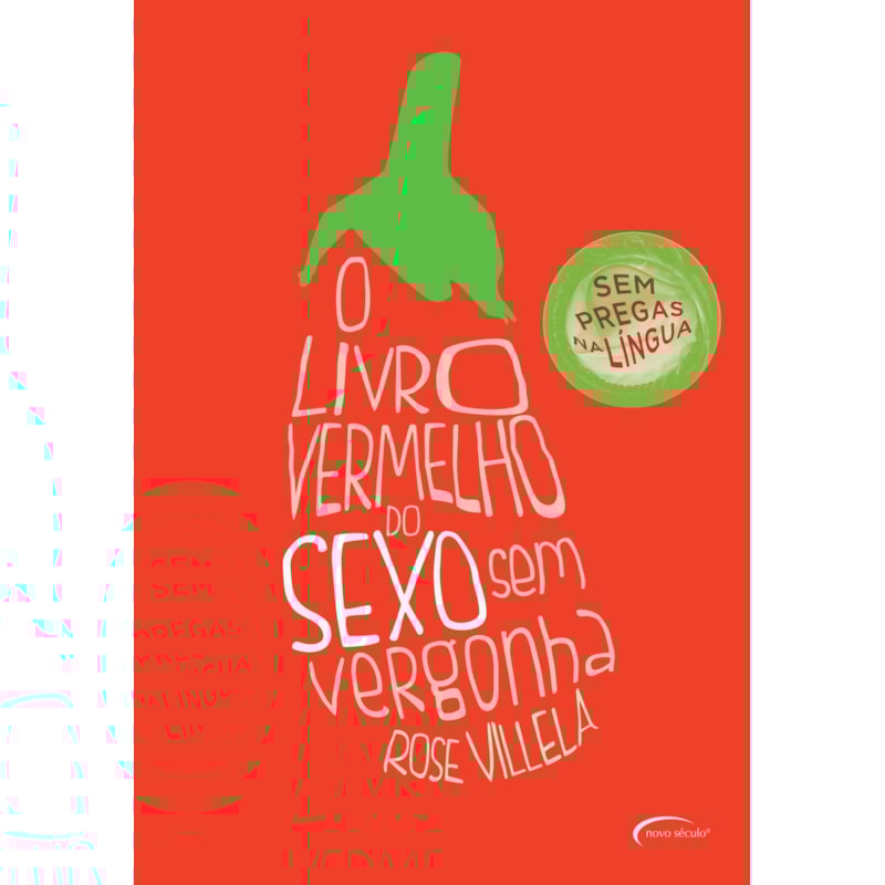 O LIVRO VERMELHO DO SEXO SEM VERGONHA