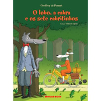 O LOBO, A CABRA E OS SETE CABRITINHOS