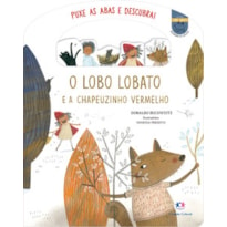 O LOBO LOBATO E A CHAPEUZINHO VERMELHO